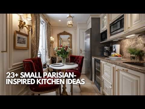 23+ Small Parisian-Inspired Kitchen Ideas That Don’t Look Cheap | Timeless & Cozy Style