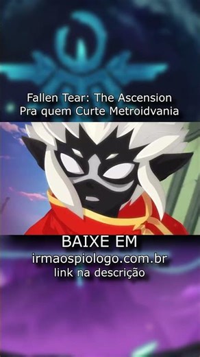 Fallen Tear: The Ascension, LINK NA DESCRIÇÃO! #shorts