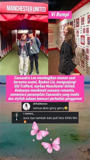 Cassandra Lee, Ryuken Lie Mampir Stadion Old Trafford Kandang Manchester United
