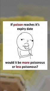 would it be more or less poisonous? #funny #memes #fyp