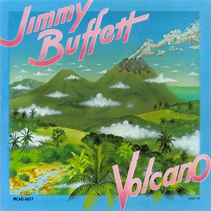 Jimmy Buffett - Volcano