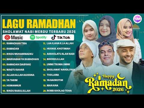 LAGU RAMADHAN TERBARU 2026 - OPICK, MAHER ZAIN, NISSA SABYAN, RISA SOLIHAH & AI KHODIJAH | SHOLAWAT