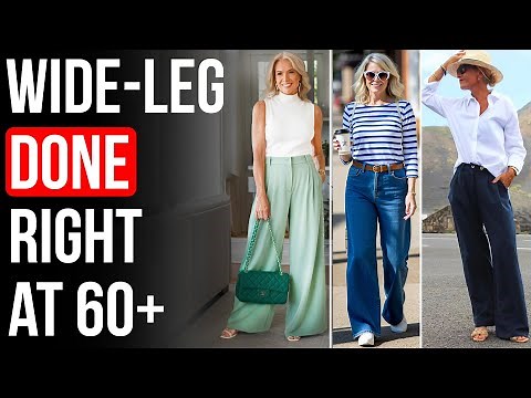 7 GENIUS Ways To Style Wide-Leg Pants Over 60 To Look Instantly ELEGANT