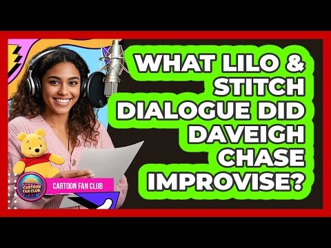 What Lilo & Stitch Dialogue Did Daveigh Chase Improvise?