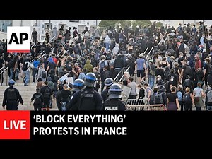 LIVE: ‘Block Everything’ protests in France