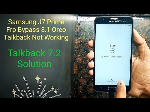 Samsung J7 Prime 8.1 Orea Frp Bypass Talkback Not Working || Talkback 7.2 Solution
