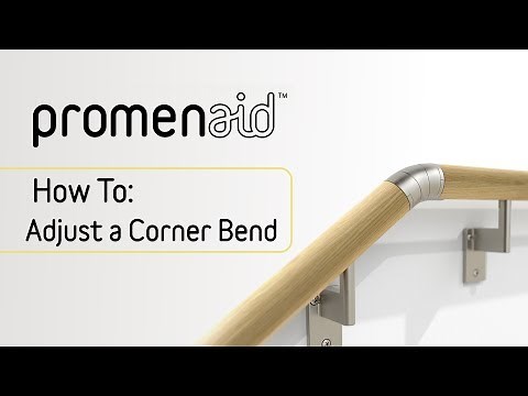 How to Adjust Promenaid Handrail Universal Corner Bends