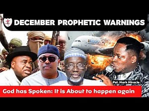 SEE What will HAPPEN This DECEMBER & the Months Ahead.(Urgent Prophetic Message) Pastor Mark Miracle