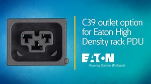C39 outlet option for Eaton High Density rack PDU - Eaton videos