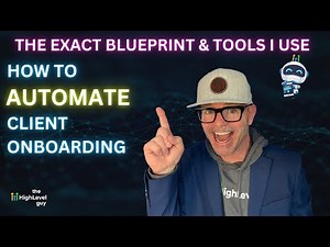 How to FULLY Automate Client Onboarding Process (GoHighLevel Tutorial)