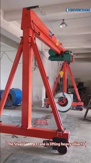 Steel Gantry Crane Lifting Heavy Objects | Powerful & Reliable Material Handling | SEVENCRANE