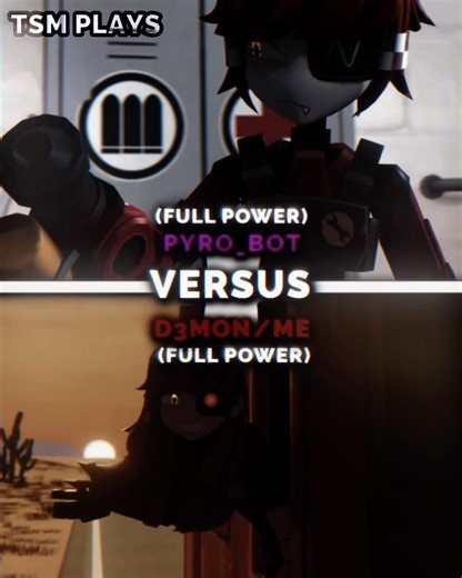 D3MON/Me VS Pyro_Bot | Pyro is my friend :3