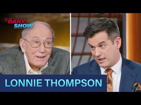 Lonnie Thompson - “Canary” & Letting Glaciers Tell Their Story | The Daily Show