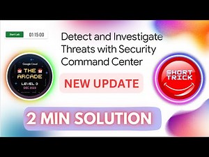 #NEW #GSP1125 || Detect and Investigate Threats with Security Command Center || GSP1125