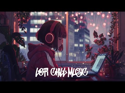 Chill Lofi Vibes – Your Ultimate Destination for Relaxing Lofi Music! 🌿 Work & Study