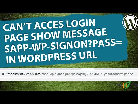 Fix - Cant access WordPress Login Page and Show sapp-wp-signon.php Message in URL