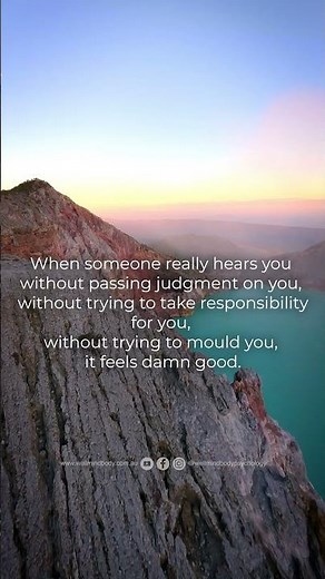 When someone really hears you... Carl Rogers Quote