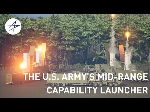 A Look Into the U.S. Army's Mid-Range Capability Launcher