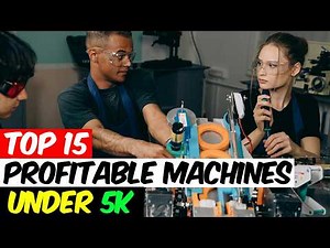 The Best 15 Mini Manufacturing Machines to Start a Business and Make Money in 2024!