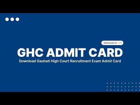 Gauhati High Court Admit Card 2026 | MTS & Computer Assistant Written Exam