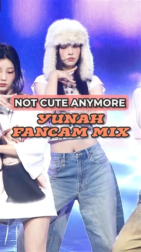 ILLITユナの'NOT CUTE ANYMORE' FANCAM MIX #ユナ #yunah #illit #アイリット #fancam #チッケム #shorts #kpop #윤아
