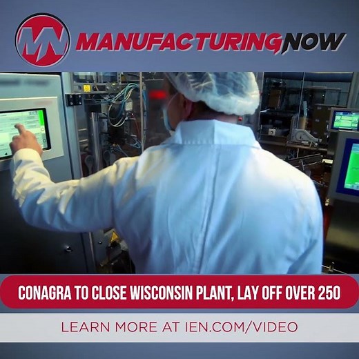 Conagra to Close Wisconsin Plant, Lay Off Over 250 ‪@ConagraBrands‬ #food #manufacturing #wisconsin