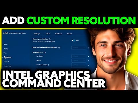 How To Add Custom Resolution in Intel Graphics Command Center (2025) - Step by Step