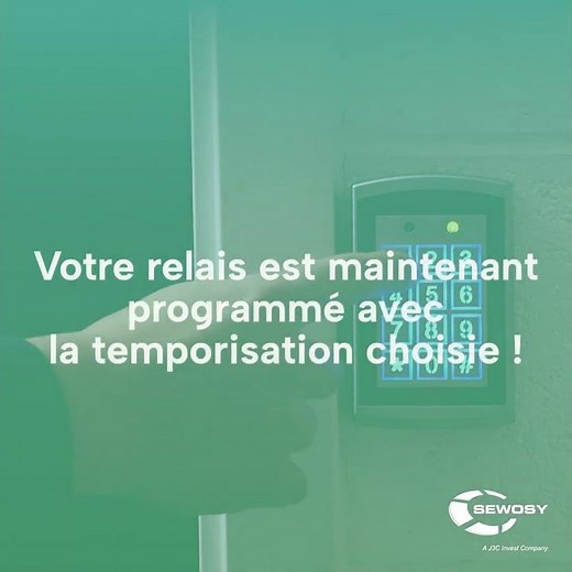 SEWOSY - Paramétrer la temporisation d'un relais
