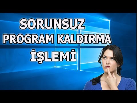 DENETİM MASASI VE PROGRAM KALDIRMA İŞLEMİ | GÜVENLİ VE SORUNSUZ