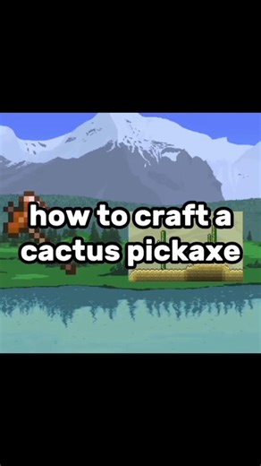 how to craft a cactus pickaxe in terraria #foryou #terraria #video