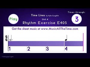 How to Play Dotted Half Notes in 4/4 - Exercise E405 Time Lines