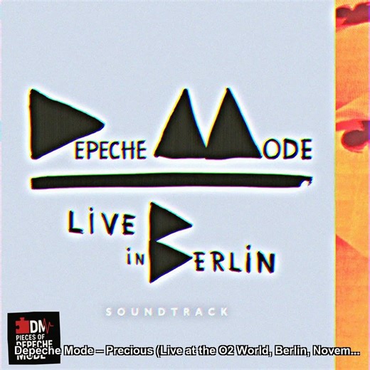 Depeche Mode – Precious (Live at the O2 World, Berlin, November 2013)