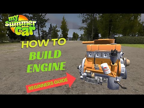 My Summer Car - How to Build Engine FULL GUIDE in 2024 with Bolt Size