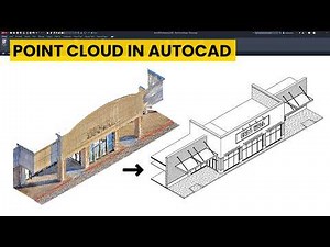 From LiDAR to Design: A Real AutoCAD Point Cloud Workflow