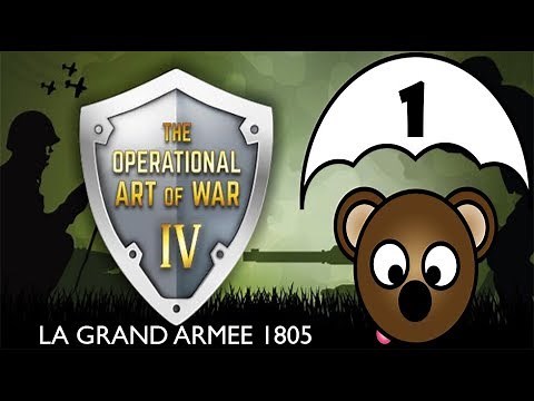 The Operational Art of War IV | La Grand Armee 1805 | Part 1
