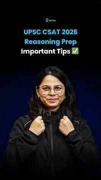 UPSC CSAT Preparation 2026 for Reasoning | UPSC Prelims/ CSAT Logical Reasoning | EduTap UPSC CSAT
