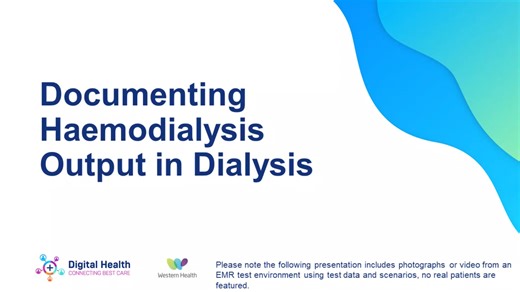 Documenting Haemodialysis Output in Dialysis
