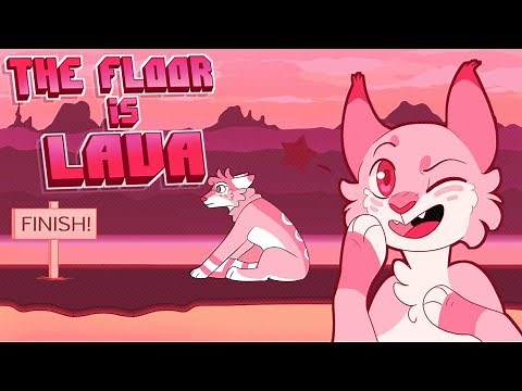 The Floor is Lava { Original Animation Meme }