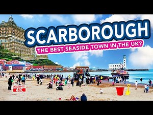 SCARBOROUGH ENGLAND | The best holiday seaside town in the UK?