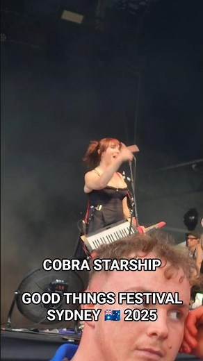 Cobra Starship - You Make Me Feel... (Live) - Good Things Festival - Sydney 🇦🇺 2025