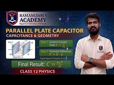Capacitance of Parallel Plate Capacitor | Tamil | Physics 12 #physicstuition 