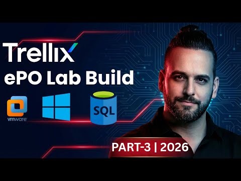 Trellix ePO Lab Setup | Complete Implementation Guide | Trellix Lab Build 2026