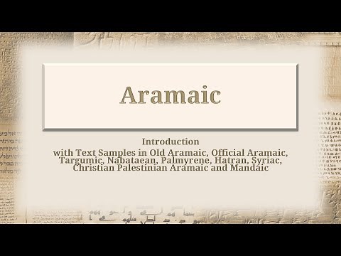 Ancient Semitic VII: Aramaic