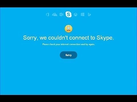 How To Fix Skype Can’t Connect Problem [Tutorial]