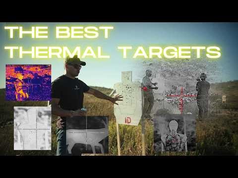 Best Targets to Zero a Thermal Optic