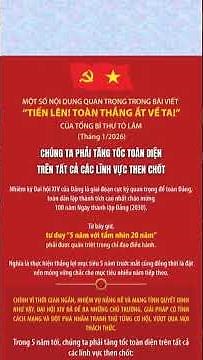 P5/8 - Bài viết "TIẾN LÊN! TOÀN THẮNG ẮT VỀ TA" của TBT Tô Lâm (1/2026)