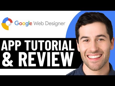 GOOGLE WEB DESIGNER TUTORIAL & REVIEW | HOW TO USE GOOGLE WEB DESIGNER (2026)