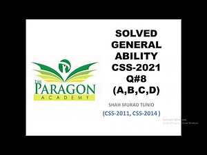 CSS 2021 Solved General Ability| (Q#8 Complete)| Past Papers|