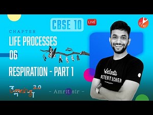 Respiration - Life Process | Part -1| CBSE Class 10 Biology Amrit sir ‪@Vedantu9_10‬