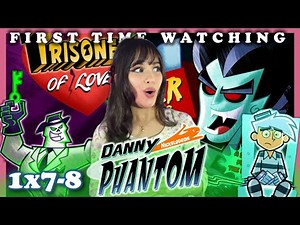SAME POWERS!👻 DANNY PHANTOM S1 Ep7-8 🍞 MALBREAD's Reaction BITTER REUNIONS & PRISONERS OF LOVE
